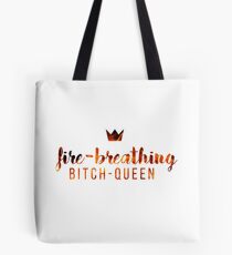 Bitch-Queen. Tote Bag