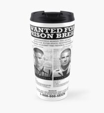 Wanted For Prison Break Travel Mug