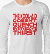 Thirsty? Long Sleeve T-Shirt
