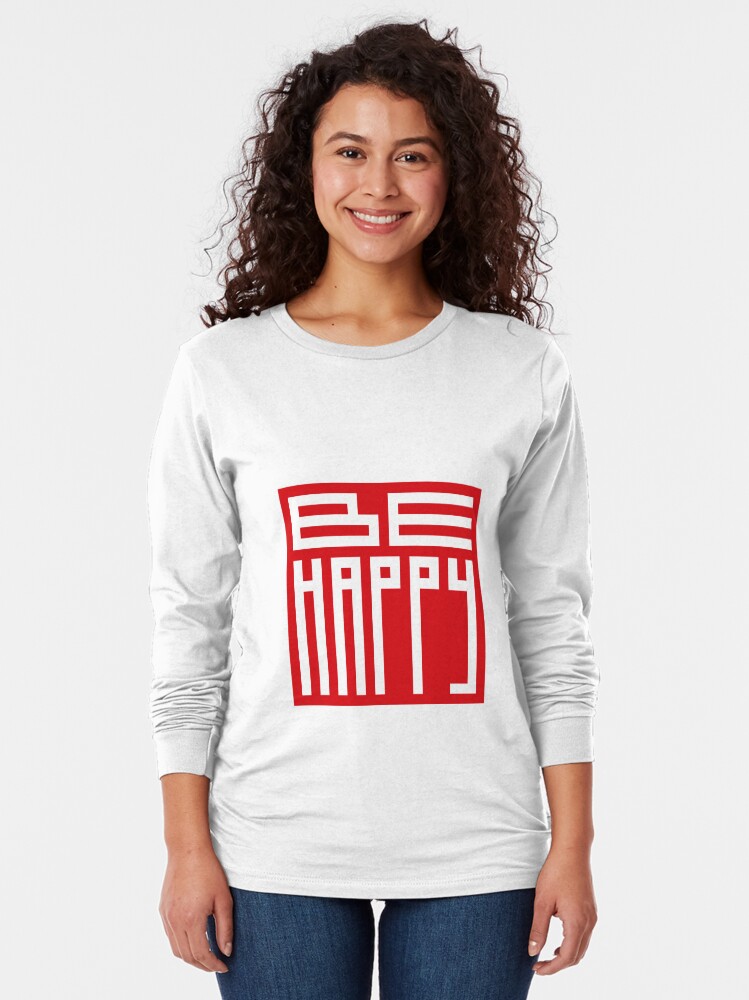 Alternate view of be happy Long Sleeve T-Shirt