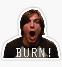 BURN! Kelso Sticker