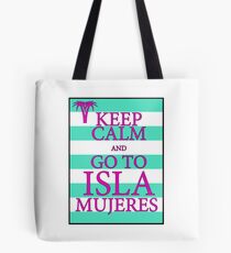 KEEP CALM AND GO TO ISLA MUJERES - PALM - Turquoise/Pink Tote Bag