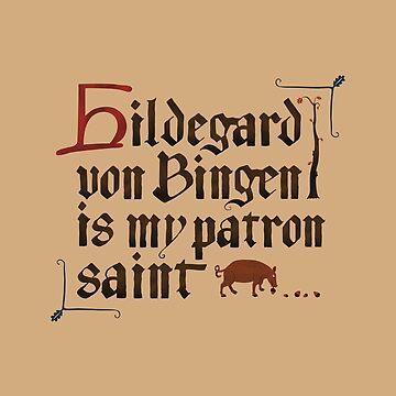 Artwork thumbnail, Hildegard Von Bingen is my Patron Saint by venturevictrix
