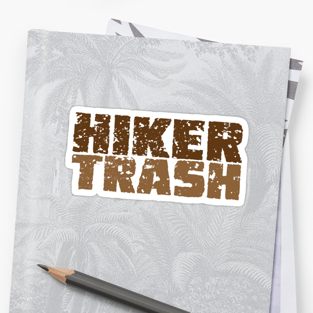 hiker trash shirt