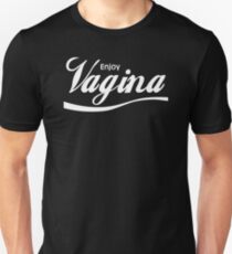 Enjoy Vagina Unisex T-Shirt