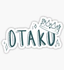 OTAKU QUEEN Sticker