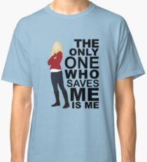 Emma Swan - Only One Who Saves ME Classic T-Shirt
