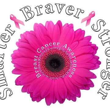 Artwork thumbnail, Breast Cancer Awareness Smarter Braver Stronger. by maxxexchange