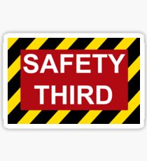 Safety Third Sticker