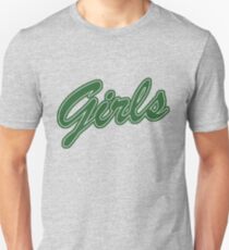 Girls (Green) Unisex T-Shirt