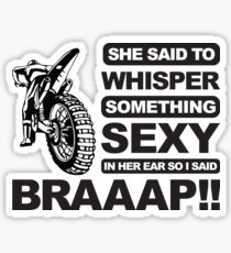 Cool Dirt Bike, Braaap!!! Sticker