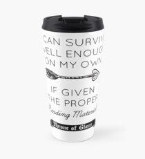 Throne of Glass - Quote Travel Mug