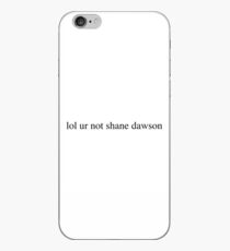 lol ur not shane dawson iPhone Case