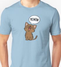 MEWOW! Unisex T-Shirt