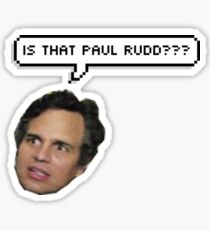 Mark Ruffalo "is that Paul Rudd?" Sticker