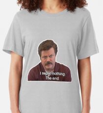 Ron Swanson- I Regret Nothing Slim Fit T-Shirt