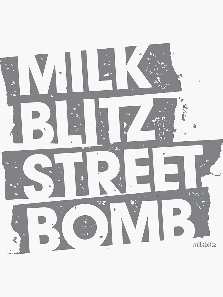 Milk.Blitz.Street.Bomb. Eroded Logo by milkblitz