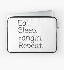 Eat.Sleep.Fangirl.Repeat. Laptop Sleeve