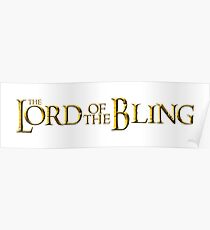 The Lord of the Bling Poster