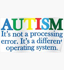 Autism Operating System Poster