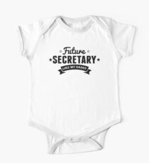 Future Secretary Like My Daddy One Piece - Short Sleeve