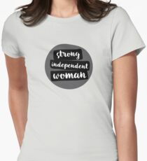 Strong Independent Woman Women's Fitted T-Shirt