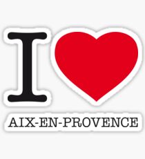 I ♥ AIX-EN-PROVENCE Sticker