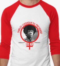 Camiseta ¾ estilo béisbol Shirley Chisholm para presidente