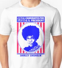 Shirley Chisholm-1972 Unisex T-Shirt