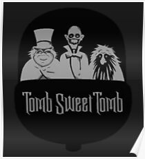 Tomb Sweet Tomb Poster