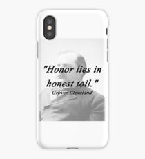 Honor - Grover Cleveland iPhone Case/Skin