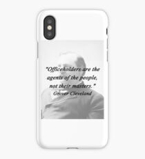 Officeholders - Grover Cleveland iPhone Case/Skin