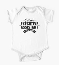 Future Executive Assistant Like My Mommy One Piece - Short Sleeve