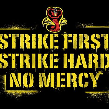 Cobra Kai Logo Type (Karate Kid) Strike Hard Strike First No Mercy Diecut  MAGNET