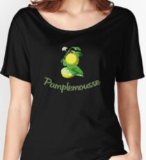 Pamplemousse French for Grapefruit Women's Relaxed Fit T-Shirt