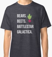 Bears. Beets. Battlestar Galactica. - The Office Classic T-Shirt