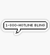 Hotline Bling Sticker