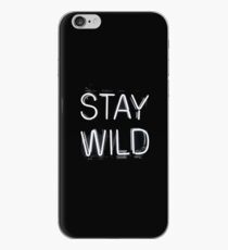 Bleib wild iPhone-Hülle & Cover