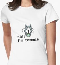 hOI! i'm temmie Women's Fitted T-Shirt