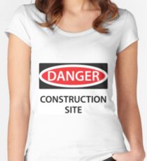 Danger - Construction Site! Women's Fitted Scoop T-Shirt