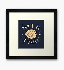 Be Cool... Framed Print