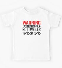 Warning Protected By A Rottweiler Kids Tee