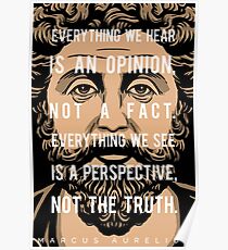 Marcus Aurelius Zitat: Alles, was wir hören Poster