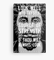 Marcus Aurelius quote: Look well into thyself Metal Print