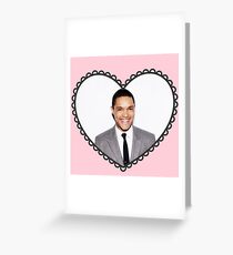 trevor noah heart Greeting Card