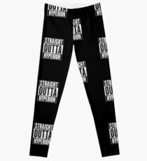 Straight Outta Hyperion Leggings