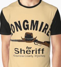 Longmire for Sheriff Graphic T-Shirt