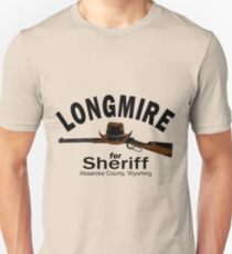 Longmire for Sheriff Unisex T-Shirt