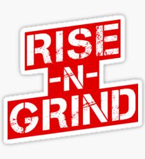 Rise n Grind - Red Sticker