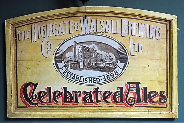 Highgate and Walsall Brewing,Established 1898,Celebrated Ales 